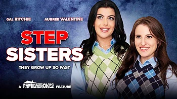 Aubree Valentine & Gal Ritchie - Full Stepfamily Taboo